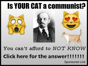 Is your cat a Communist? Sponsored link.